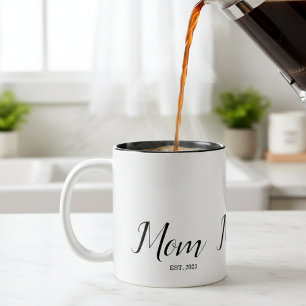 Mama hat sich etabliert Geschenk für Mama Zweifarbige Tasse