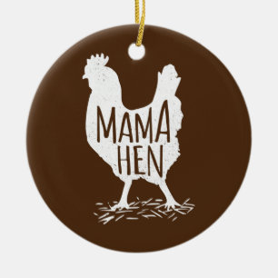 Mama Hen Hühnergeschenk-Mama-Farm am Muttertag Keramik Ornament