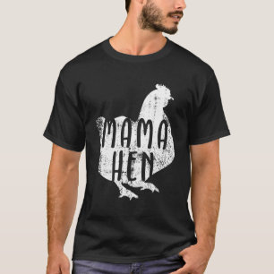 Mama-Henne-Hühner-Themen-Geschenk Geschenke für Hü T-Shirt