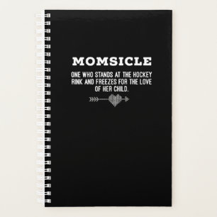 Mama Hockey Momsicle Definition T - Shirt Planer
