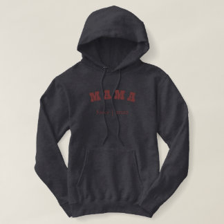 Mama Hoodie