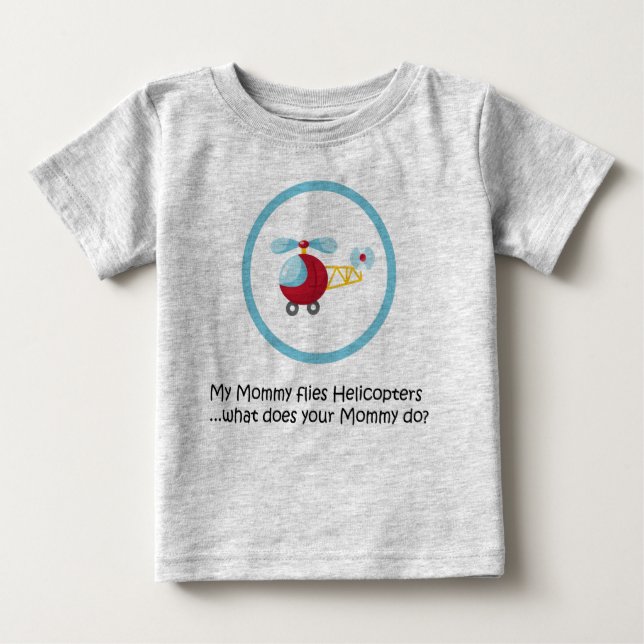 Mama-Hubschrauber Baby T-shirt (Vorderseite)