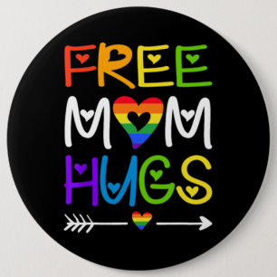 Mama Hugs Rainbow LGBT Pride Button