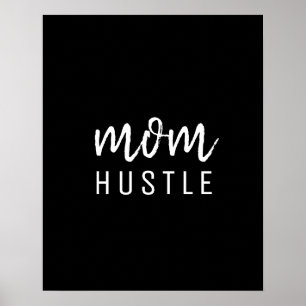 Mama Hustle   Modernes Drehbuch Schwarzer Mutterta Poster