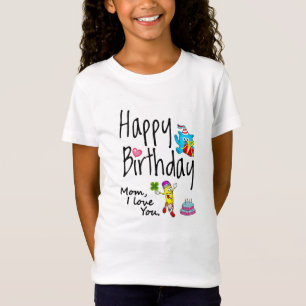 Mama, ich Liebe dich. Alles Gute zum Geburtstag. T-Shirt