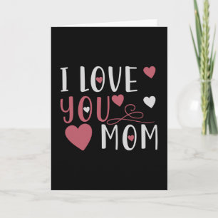 Mama - Ich Liebe Sie Mama Karte
