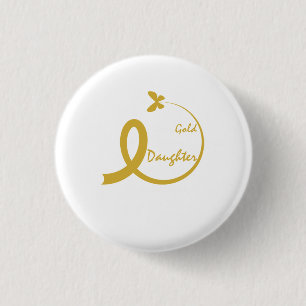 Mama ich trage Gold für meine Tochter Krebs im Kin Button