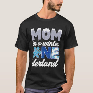 Mama im Winter Onederland 1. Geburtstag Party Deko T-Shirt