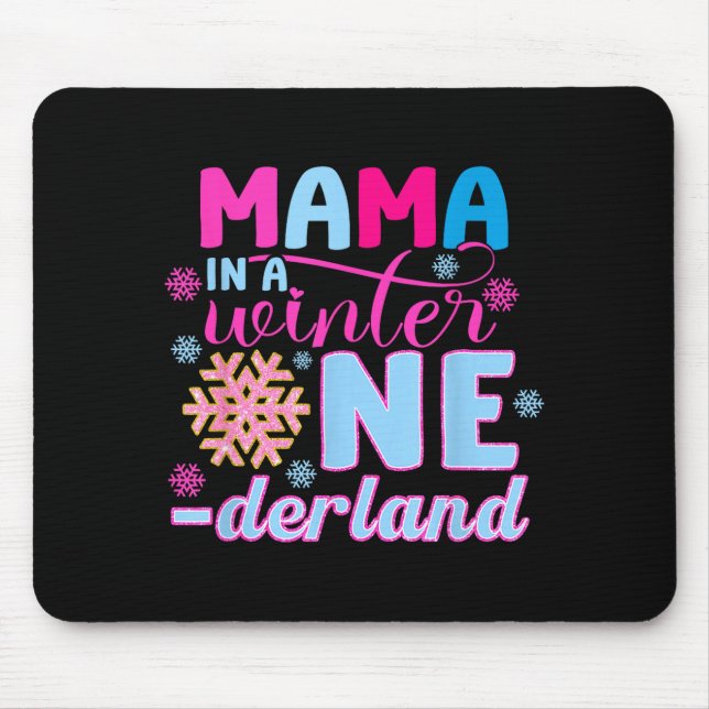 Mama In A Winter Onederland Bday Girl Sweet Snowfl Mousepad (Vorne)
