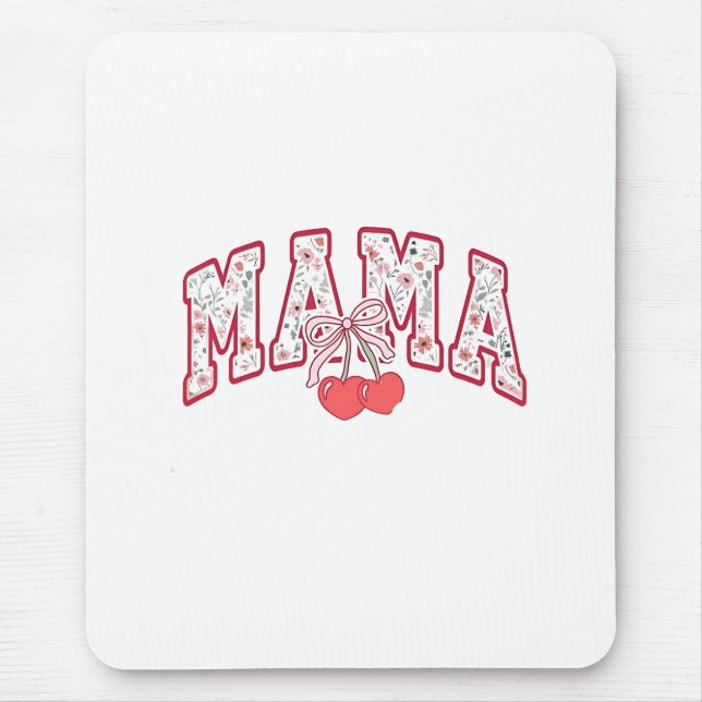 Mama ist 2025 Mothers Day Coquette Schleife Mousepad (Vorne)