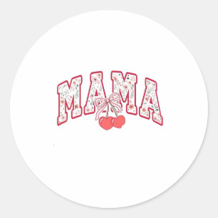 Mama ist 2025 Mothers Day Coquette Schleife Runder Aufkleber