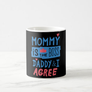 Mama ist der Boss, Papa und ich sind einverstanden Kaffeetasse