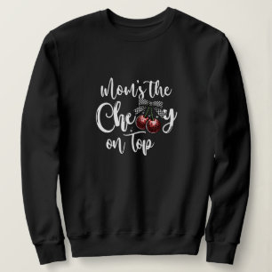 Mama ist die Kirsche auf dem süßen karierten Schle Sweatshirt