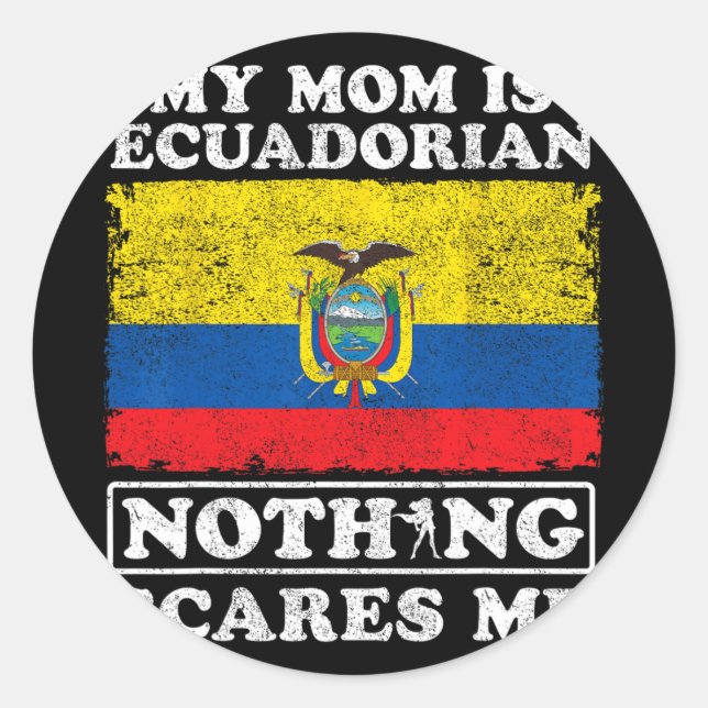 Mama ist ecuadorianisch nichts interessiert mich E Runder Aufkleber (Vorderseite)
