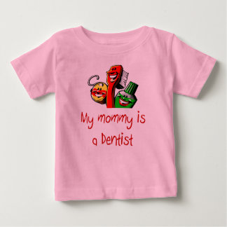 Mama ist ein Zahnarzt-Baby-T - Shirt