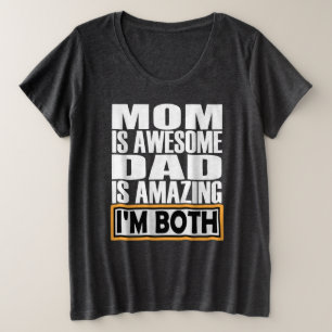 MAMA IST PHANTASTISCHER VATER IST PHANTASTISCH, IC GROßE GRÖßE T-Shirt