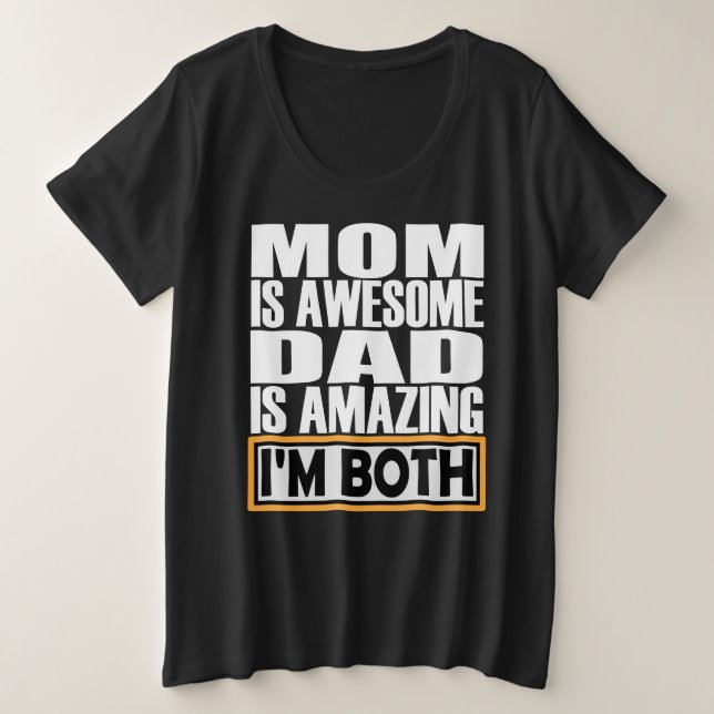 MAMA IST PHANTASTISCHER VATER IST PHANTASTISCH, IC GROßE GRÖßE T-Shirt (Design vorne)