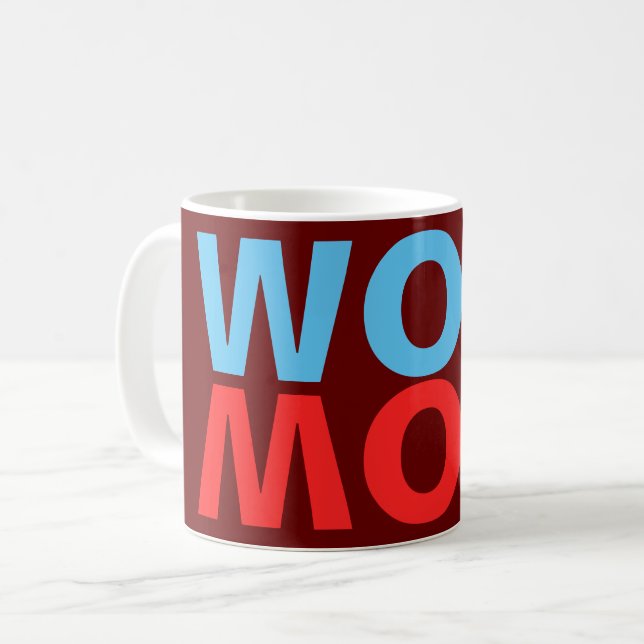 Mama ist Wow und Wow ist Mama! Kaffeetasse (Vorderseite Links)