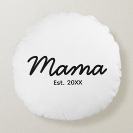 Mama-Jahr | Mama Personalisiert Datum Rundes Kissen