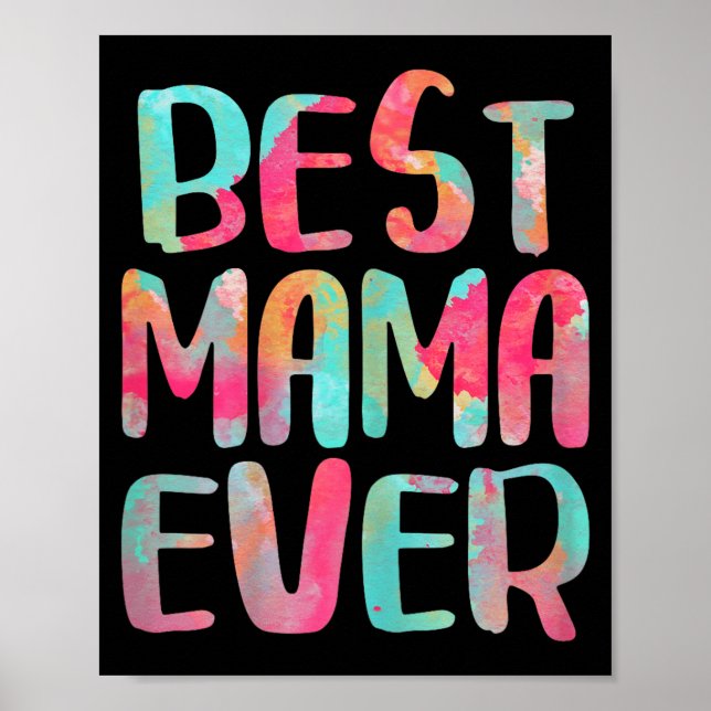 Mama jemals T-Shirt Frauen Muttertag  Poster (Vorne)