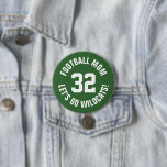 Mama Jersey: Green and White Football Button<br><div class="desc">Freuen Sie sich auf Ihr Lieblings-Sportteam, Ihren Fußballspieler oder zeigen Sie einfach Ihren Schulstolz mit einem personalisierten Spirituosenknopf! Fügen Sie Ihren Schulnamen hinzu oder personalisieren Sie ihn mit einem Spielernamen und Jersey-Nummer. Ideal für Fußball, Basketball, Baseball und Fußball! Erstellen Sie individuelle Buttone für das ganze Team, Cheerleader, Eltern und Geschwister,...</div>