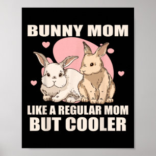 Mama Kaninchen Poster