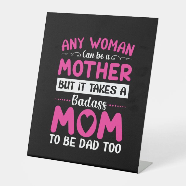 Mama kann Mutter sein Sockelschild (Vorderseite)
