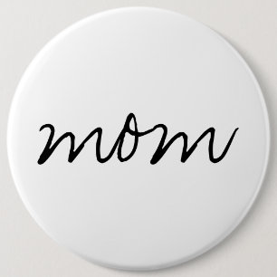 Mama-kolossaler Knopf Button
