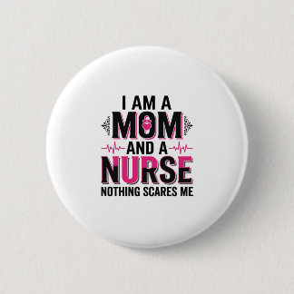 Mama Krankenpflegerin Nichts Schreckt Mich Vintage Button