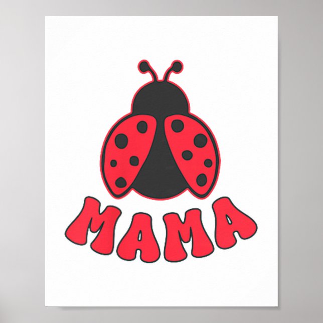 Mama Ladybug First Birthday Girl Family Matching P Poster (Vorne)
