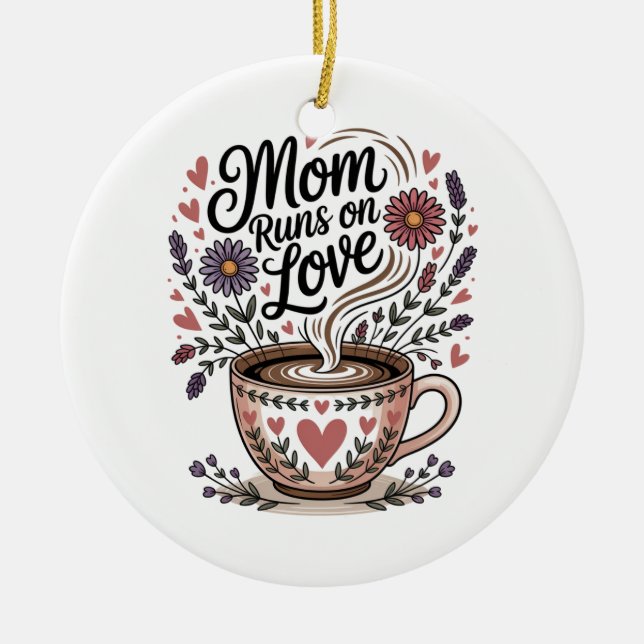 Mama läuft auf Liebe Keramik Ornament (Vorne)
