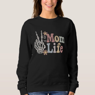 Mama-Leben-Lustige-Skelett-Hand-Geschenkidee zum M Sweatshirt