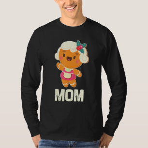 Mama Lebkuchen Niedliches Keks Weihnachtsfest Shir T-Shirt