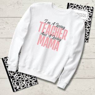 Mama-Lehrerin Sweatshirt