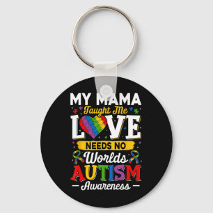 Mama lehrte mir Liebe braucht keine Worte für eine Schlüsselanhänger
