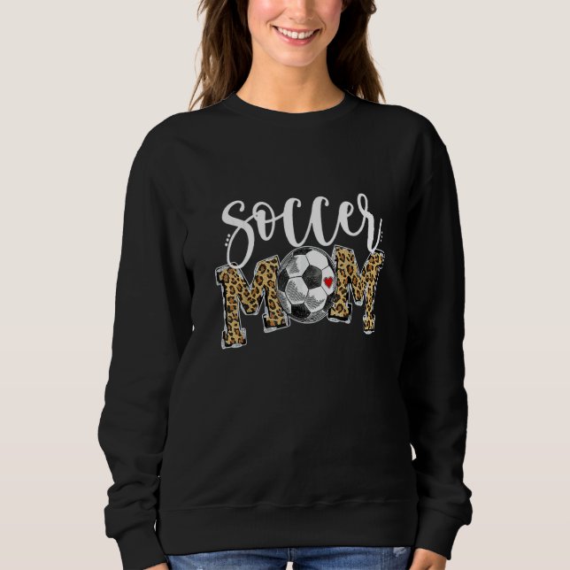 Mama Leopard Fußball Mama Muttertag 2022 Sweatshirt (Vorderseite)