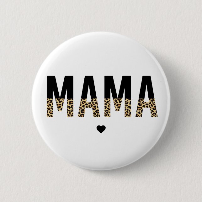 Mama Leopard Print Typografy Mama Geschenke Button (Vorderseite)