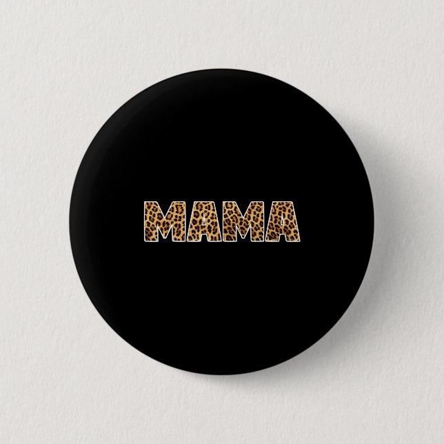 Mama Leopard Wort lustiger Muttertag  Button (Vorderseite)