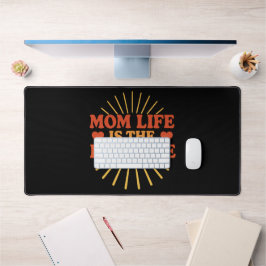 Mama Life ist das beste Leben Schreibtischunterlage