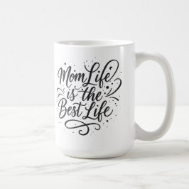 Mama Life ist das beste Leben - Tasse für Mamas mi