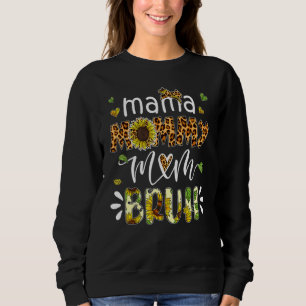 Mama Life Leopard Mama Mommy Mama Bruh Mother Sweatshirt