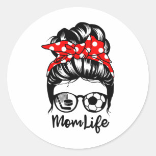 Mama Life Messy Bun Hair Funny Soccer Hockey Mama Runder Aufkleber