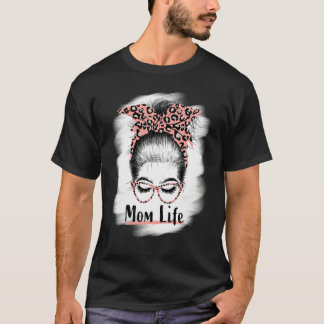 Mama Life Messy Bun Sonnenbrille gebleicht Mommy M T-Shirt