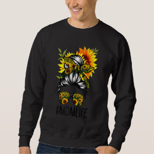 Mama Life Messy Hair Bun Sonnenblume Frauen Mutter Sweatshirt
