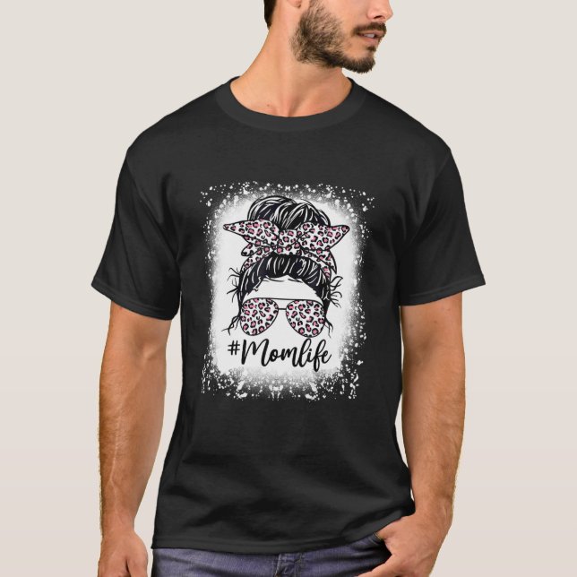 Mama Life Pink Leopard Messy Bun gebleicht Mütter  T-Shirt (Vorderseite)