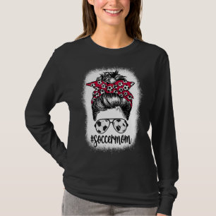 Mama Life Soccer Mama Mütter Tag Messy Bun Women 1 T-Shirt