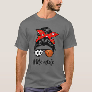 Mama Life Soccer Skull Messy Bun Basketball Bandan T-Shirt