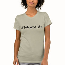 Mama Life T-Shirt