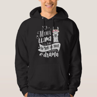 Mama Llama hat keine Zeit für den Tag der Mutterme Hoodie