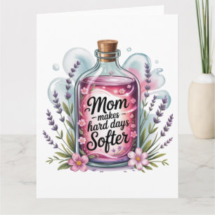 Mama macht harte Tage weicher Karte